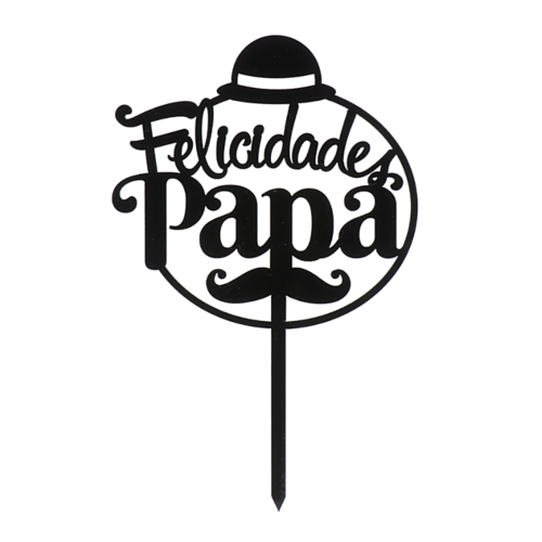 TOPPER PARA BOLO DEKORA - "FELICIDADES PAPA"